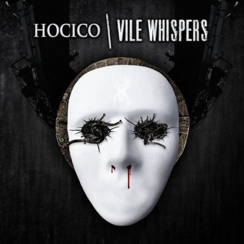 Hocico - Vile Whispers (Original Mix)